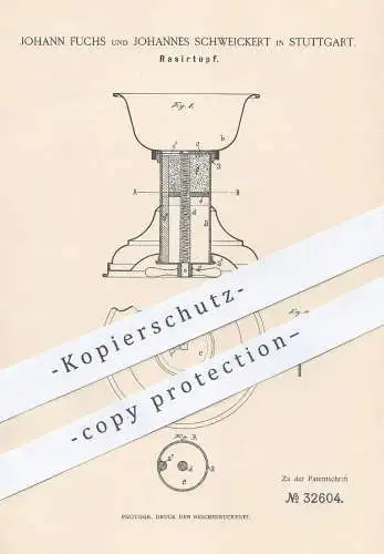 original Patent - Johann Fuchs , Johannes Schweickert , Stuttgart , 1885 , Rasiertopf | Rasieren , Rasur , Seife !!!