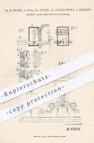 original Patent - Dr. Proell & Scharowsky , Dresden , 1885 , Elektrische Abstellvorrichtung an Dampfmaschinen | Motor !!