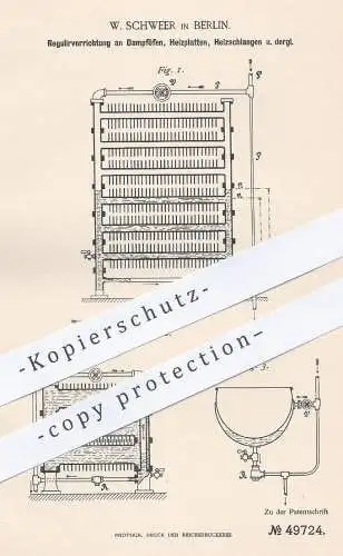 original Patent - W. Schweer , Berlin , 1889 , Regulierung am Dampfofen , Ofen , Heizplatte , Heizung | Heizkörper !!!