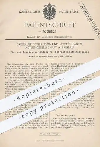 original Patent - Schrauben- u. Mutternfabrik AG Breslau , 1886 , Schraubenmutternpresse | Schrauben - Presse | Metall !