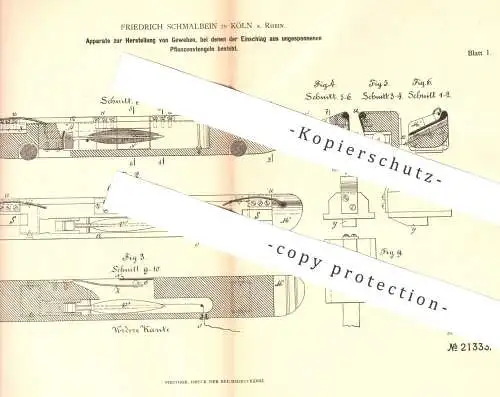 original Patent - Friedrich Schmalbein , Köln / Rhein , 1881 , Herstellung von Gewebe | Stoff , Weber , Weben , Weberei