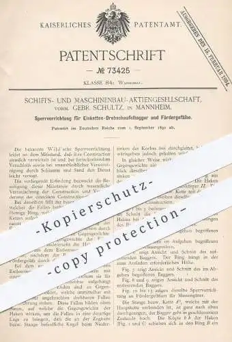 original Patent - Schiffs- u. Maschinenbau AG vorm. Gebr. Schultz , Mannheim , 1892 , Sperre für Bagger , Schaufelbagger