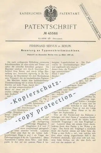 original Patent - Ferdinand Servus , Berlin , 1888 , Typenschreibmaschine | Typen - Schreibmaschine | Druck , Druckerei