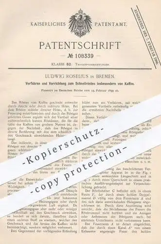 original Patent - Ludwig Roselius , Bremen , 1899 , Schnellrösten von Kaffee | Kaffebohnen rösten | Cafe , Röstung !!