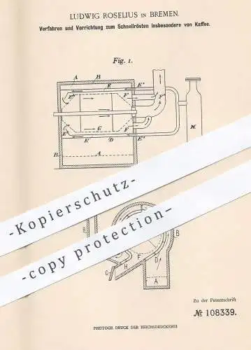 original Patent - Ludwig Roselius , Bremen , 1899 , Schnellrösten von Kaffee | Kaffebohnen rösten | Cafe , Röstung !!