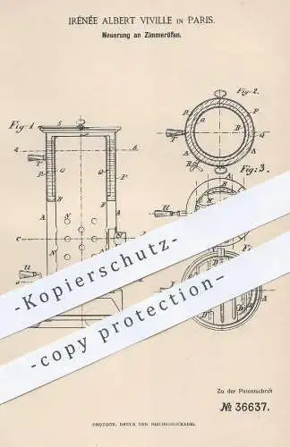 original Patent - Irénée Abert Viville , Paris , 1885 ,  Zimmerofen | Ofen , Öfen , Feuerung , Heizung , Ofenbauer !!!