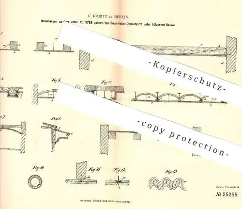 original Patent - C. Rabitz , Berlin , feuerfester Deckenputz unter hölzernen Balken | Putz , Maurer , Beteon , Bau !!