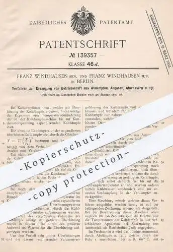 original Patent - Franz Windhausen & Sohn , Berlin , 1901 , Erzeugung von Betriebskraft aus Abdampf , Abgas , Abwasser !