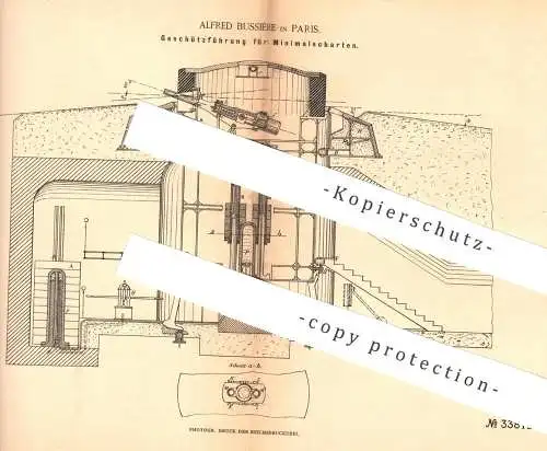 original Patent - Alfred Bussiére , Paris , 1885 , Geschützführung für Minimalscharten | Waffen , Gewehr , Pistole !!!