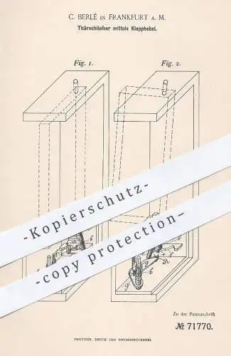 original Patent - C. Berlé , Frankfurt / Main , 1892 , Türschließer mittels Klapphebel | Tür , Schloss , Schlosser !!
