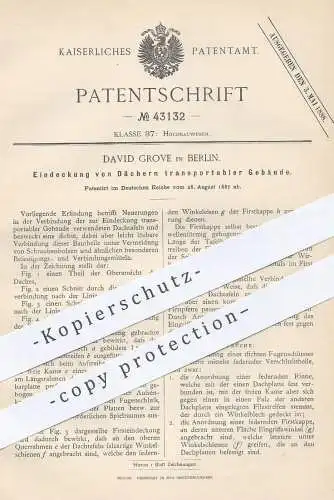 original Patent - David Grove , Berlin , 1887 , Eindeckung von Dächern transportabler Gebäude | Dachdecker , Dach !!