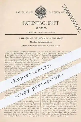 original Patent - E. Hermann Gerschner , Dresden , 1895 , Maschine zur Flaschenreinigung | Flaschen - Reinigung | Spülen