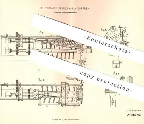 original Patent - E. Hermann Gerschner , Dresden , 1895 , Maschine zur Flaschenreinigung | Flaschen - Reinigung | Spülen