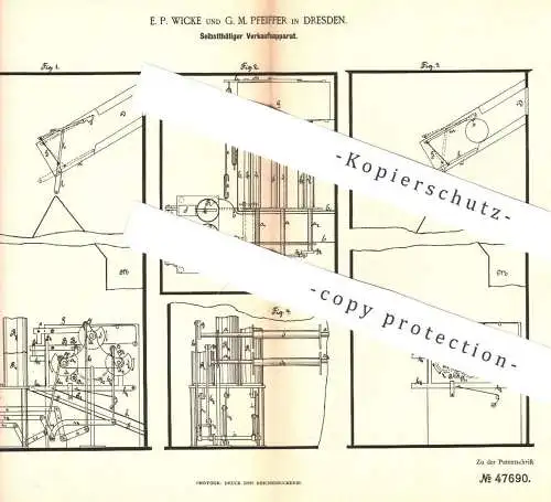 original Patent - E. P. Wicke , G. M. Pfeiffer , Dresden , 1888 , Selbsttätiger Verkaufsautomat | Automat - Münzen !!