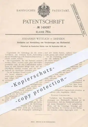 original Patent - Johannes Wetzlich , Dresden , 1902 , Herstellung von Verzierungen aus Blattmetall | Blattgold !!