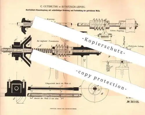 original Patent - C. Gutsmuths , Leipzig / Eutritzsch , 1885 , Klauenkupplung mit selbsttätiger Bremse | Kupplung !!