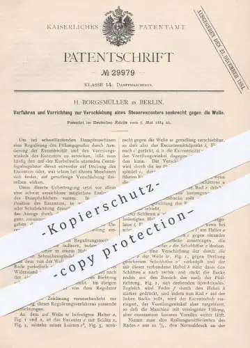 original Patent - H. Borgsmüller , Berlin , 1884 , Verschiebung von Steuerexzenter | Dampfmaschine , Motor , Motoren !!!