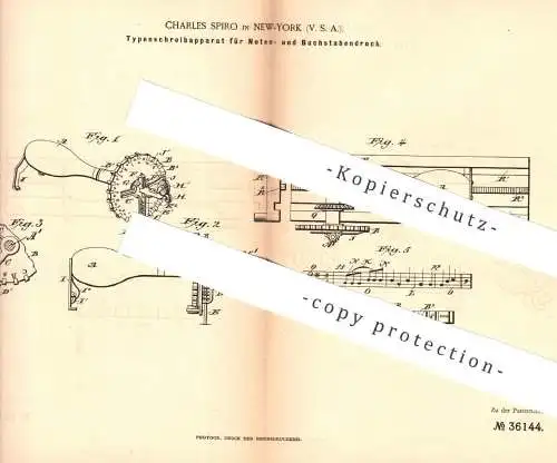 original Patent - Charles Spiro , New York , USA , 1885 , Typenschreibapparat für Druck von Zahlen und Buchstaben !!