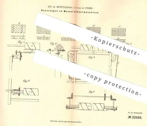 original Patent - Ed. de Montagnac et fils , Paris , Frankreich , 1882 , Musterscheermaschinen | Scheermaschine , Schere