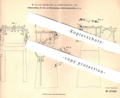 original Patent - W. Müller Kraenner , Ludwigshafen , 1902 , Schutz für Maschinen zum Kneten , Mischen , Mahlen | Mühle