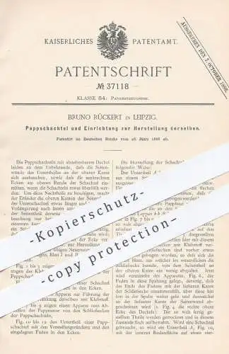 original Patent - Bruno Rückert , Leipzig , 1886 , Pappschachtel | Schachtel , Pappe , Karton , Papier , Buchbinder !!!