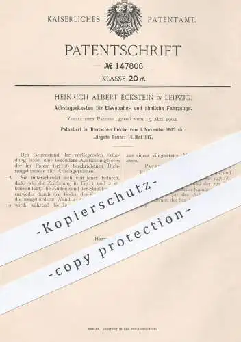 original Patent - Heinrich Albert Eckstein , Leipzig , 1902 , Achslagerkasten für Eisenbahnen | Eisenbahn , Straßenbahn