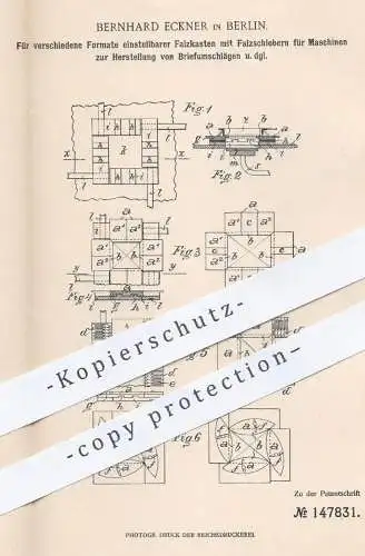 original Patent - Bernhard Eckner , Berlin , 1902 , Falzkasten zur Herst. der Briefumschläge | Kuvert , Papier Umschlag