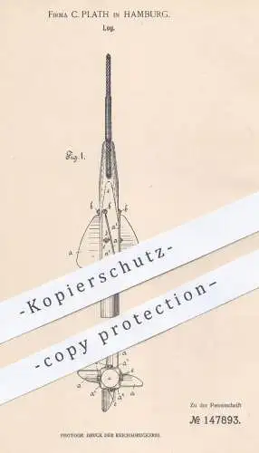 original Patent - C. Plath , Hamburg , 1903 , Log | Geschwindigkeit - Schiff , Schiffe | Schifffahrt , Seefahrer !!!