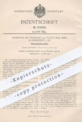 original Patent - Heinrich Bettendorf , Julius Max Bier , Frankfurt / Main , 1900 , Tastenschreibmaschine | Schreibma