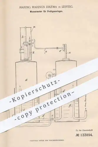 original Patent - Haring Harings Dikema , Leipzig , 1901 , Wassermotor für Pressgasanlagen | Gas , Verbrennung , Motor !