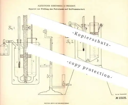 original Patent - Alexander Ehrenberg , Dresden , 1883 , Prüfung von Petroleum auf Entflammbarkeit | Brenner !!