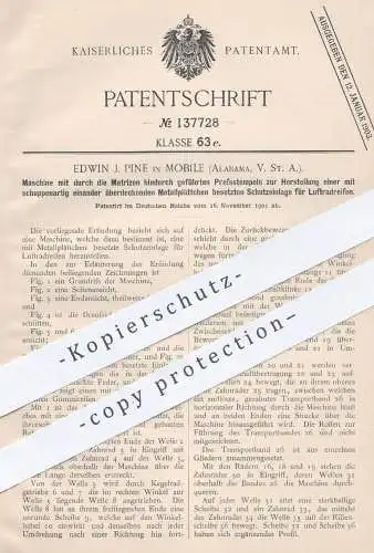 original Patent - Edwin J. Pine , Mobile , Alabama , USA , 1901 , Herst. von Schutzeinlage für Luftradreifen | Reifen !!