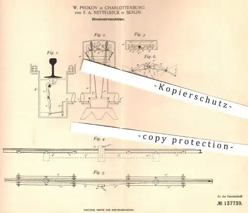 original Patent - W. Prokov , F. A. Nettelbeck , Berlin / Charlottenburg , 1901 , Streckenstromschließer | Eisenbahn !!