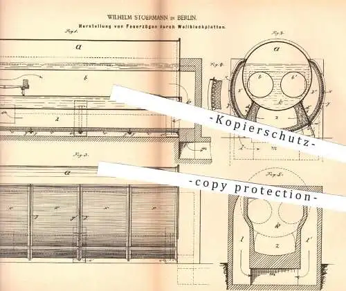 original Patent - Wilhelm Stoermann , Berlin , 1885 , Feuerzug durch Wellblechplatten | Kessel , Dampfkessel !!