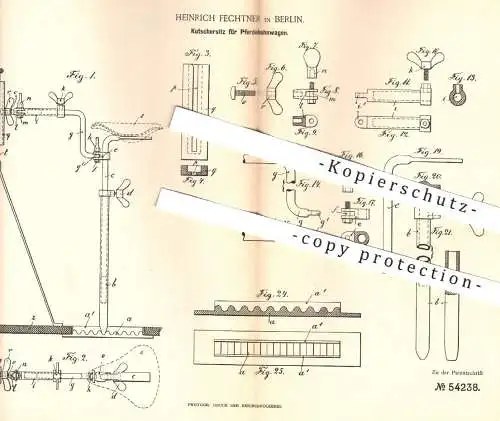 original Patent - Heinrich Fechtner , Berlin , 1890 , Kutschersitz für Pferdewagen | Pferdekutsche , Kutsche , Pferde !