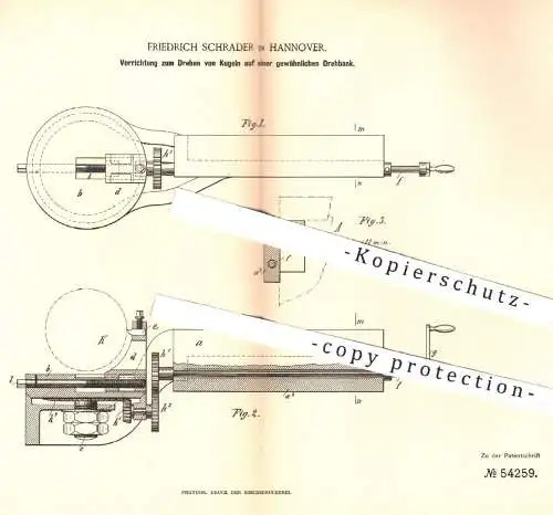 original Patent - Friedrich Schrader , Hannover , 1890 , Drehen von Kugeln auf Drehbank | Metall , Dreher , Kugel
