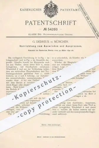 original Patent - G. Dedreux , München , 1890 , Vorrichtung zum Auswinden und Auspressen | Haushalt , Schleuder