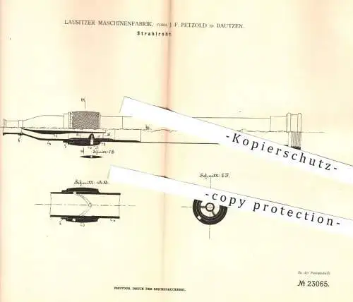 original Patent - Lausitzer Maschinenfabrik vorm. J. F. Petzold , Bautzen , 1882 , Strahlrohr | Rohr , Wasserleitung