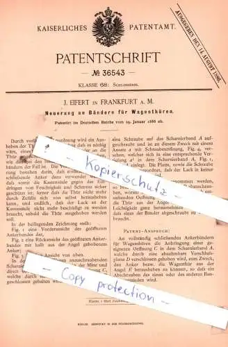 original Patent - J. Eifert in Frankfurt a. M. , 1886 , Neuerung an Bändern für Wagenthüren !!!