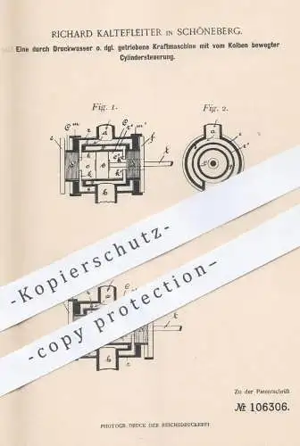 original Patent - Richard Kaltefleiter , Schöneberg , 1899 , durch Druckwasser getriebene Kraftmaschine | Motor !!