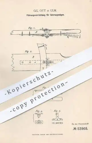 original Patent - GG. Ott , Ulm , 1891 , Führung bei Gehrungssägen | Säge , Sägen , Holz , Tischler , Tischlerei !!