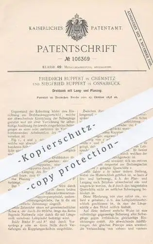 original Patent - Friedrich Ruppert , Chemnitz | Siegfried Ruppert , Osnabrück , 1898 , Drehbank mit Lang- und Planzug