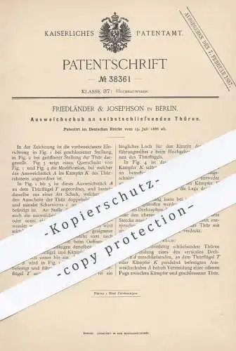 original Patent - Friedländer & Josephson , Berlin , 1886 , Ausweichschuh an selbstschließenden Türen | Tür , Fenster !!