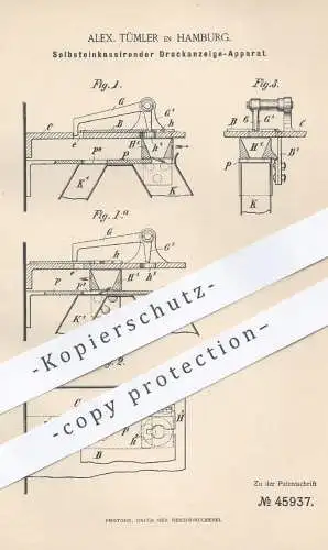 original Patent - Alex. Tümler , Hamburg , 1888 , Selbsteinkassierender Druckanzeige - Apparat | Automat , Druck !!