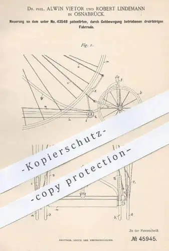 original Patent - Dr. Phil. Alwin Vietor , Robert Lindemann , Osnabrück , 1888 , dreirädriges Fahrrad | Fahrräder , Rad