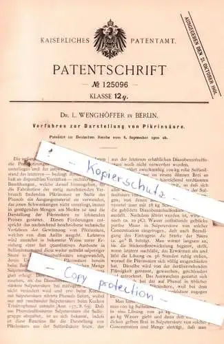 original Patent - Dr. L. Wenghöffer in Berlin , 1900 , Verfahren zur Darstellung von Pikrinsäure !!!