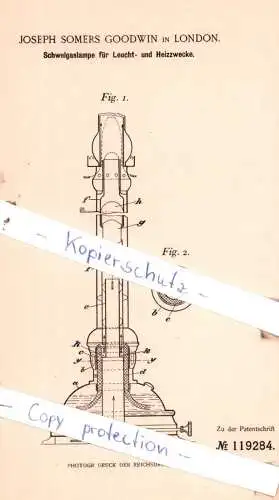 original Patent - Joseph Somers Goodwin in London , 1899 , Schwelgaslampe für Leucht- und Heizzwecke !!!