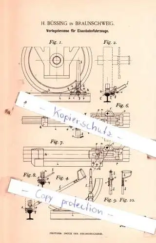 original Patent - H. Büssing in Braunschweig , 1893 , Vorlegebremse für Eisenbahnfahrzeuge !!!