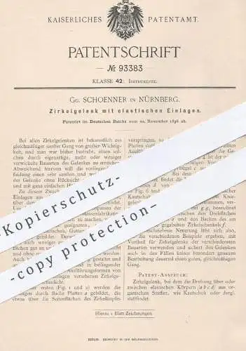 original Patent - Gg. Schoenner , Nürnberg , 1896 , Zirkelgelenk mit elastischen Einlagen | Zirkel , Bauzeichner !!!