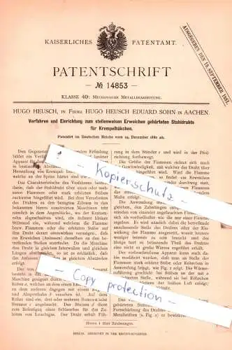 original Patent -  Hugo Heusch, in Firma Hugo Heusch Eduard Sohn in Aachen , 1880 , Mechanische Metallbearbeitung !!!